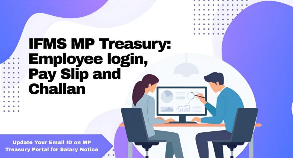 Update Your Email ID on MP Treasury Portal for Salary Notice