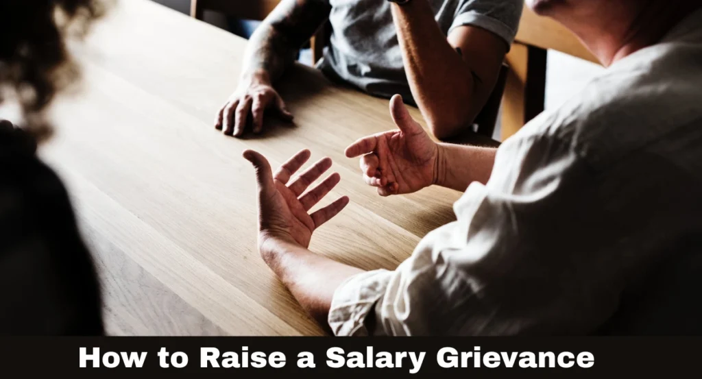 How to Raise a Salary Grievance