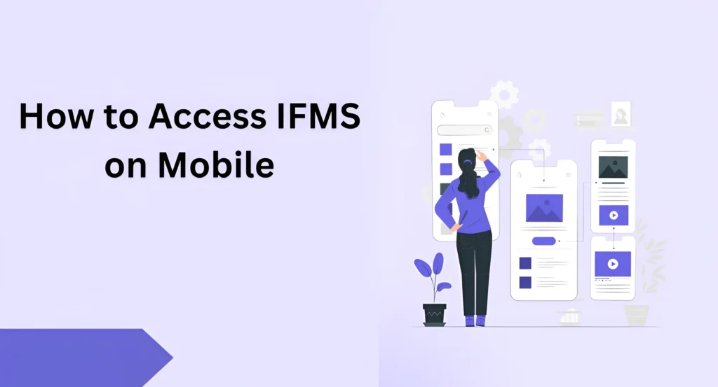 How to Access IFMS on Mobile