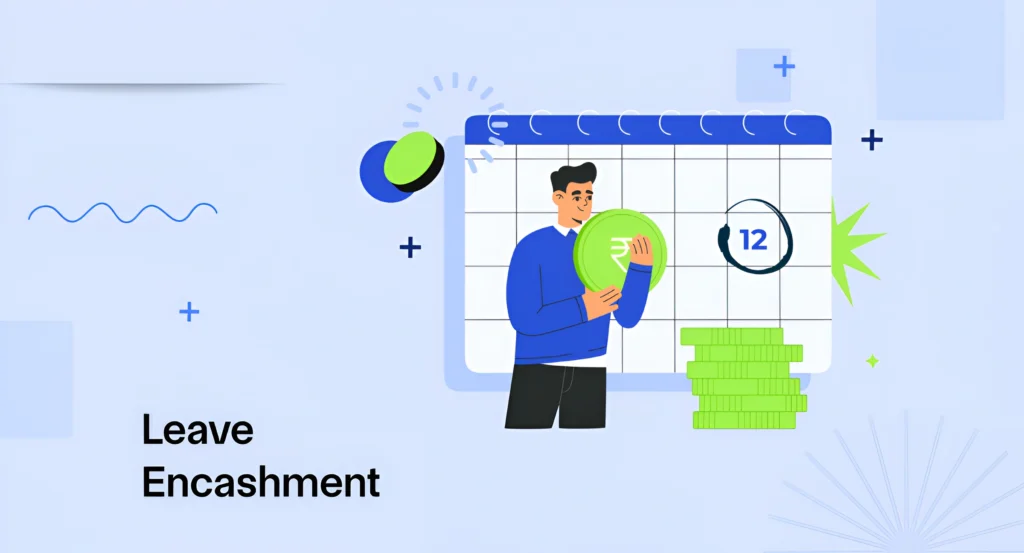 Leave Encashment