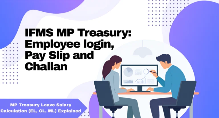 MP Treasury Leave Salary Calculation (EL, CL, ML) Explained